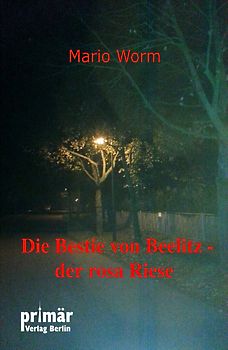 Die Bestie von Beelitz