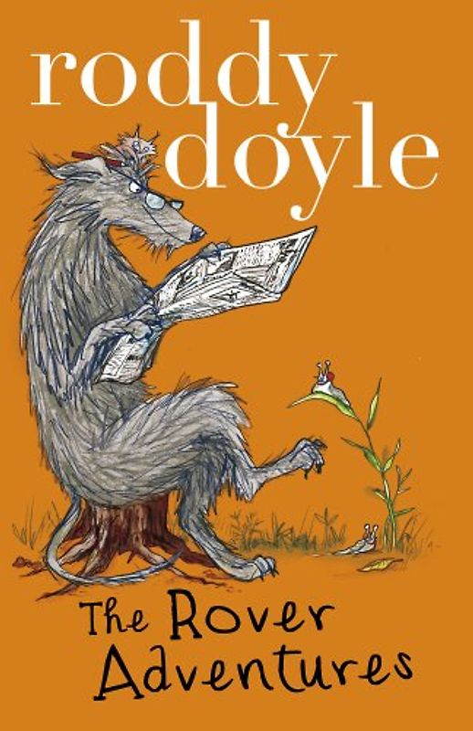Roddy Doyle Bind-up: the Giggler Treatment, Rover Saves Christmas, the Meanwhile Adventures - Doyle, Roddy
