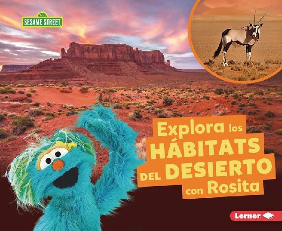 Explora Los Hábitats del Desierto Con Rosita (Explore Desert Habitats with Rosita)
