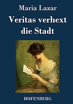 Veritas verhext die Stadt