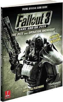 Fallout 3 Game Add-On Pack - The Pitt and Operation: Anchorage: Prima Official Game Guide (Prima Official Game Guides) - Prima Games