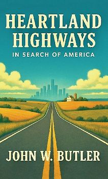 HEARTLAND HIGHWAYS