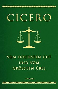 Cicero, Vom höchsten Gut und vom größten Übel