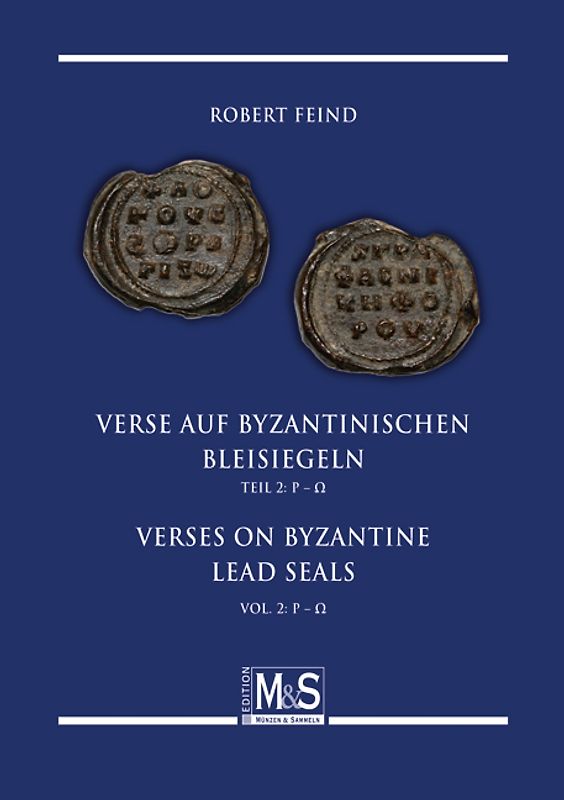 Verse auf byzantinischen Bleisiegeln – Verses on byzantine lead seals