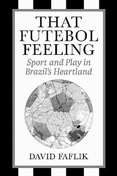 That Futebol Feeling