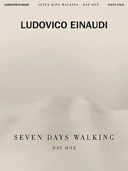 Ludovico Einaudi - Seven Days Walking: Day One