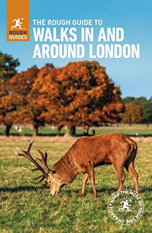 The Rough Guide to Walks in and Around London