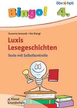 Bingo! Luxis Lesegeschichten 4. Klasse