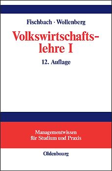 Volkswirtschaftslehre I