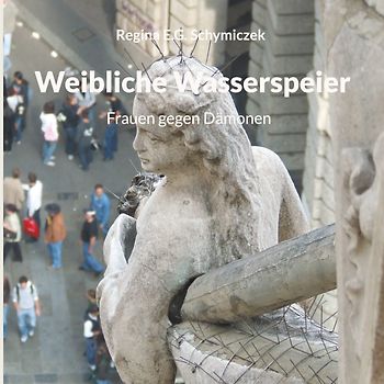 Weibliche Wasserspeier