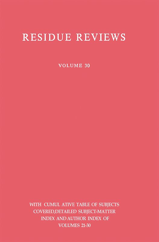 Residue Reviews/Rückstandsberichte