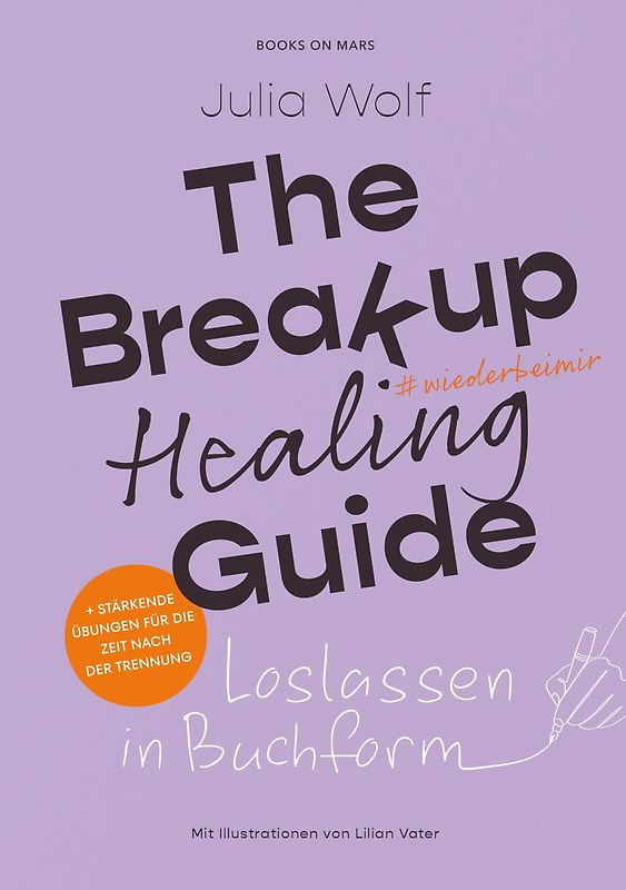THE BREAKUP healing GUIDE