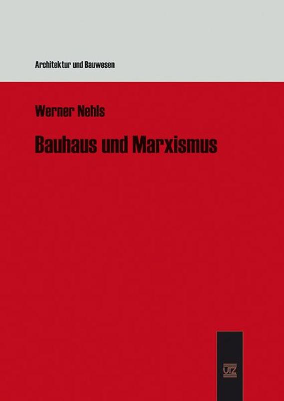 Bauhaus und Marxismus