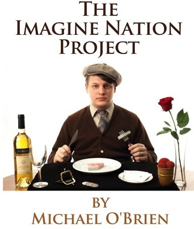 The Imagine Nation Project: Lecture Notes