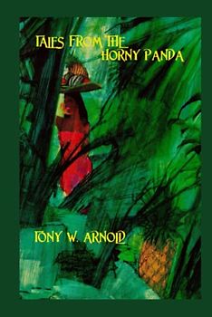 Tales From the Horny Panda (The Whisanant Mythos, Band 3)