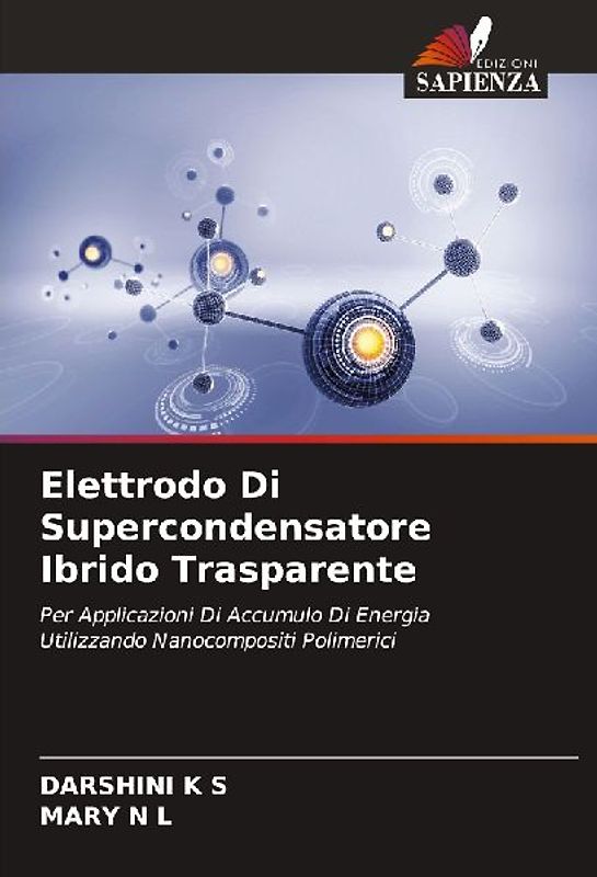 Elettrodo Di Supercondensatore Ibrido Trasparente