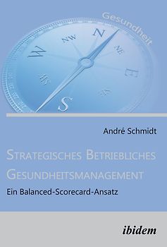 Strategisches Betriebliches Gesundheitsmanagement