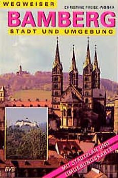 Wegweiser Bamberg, Stadt und Umgebung