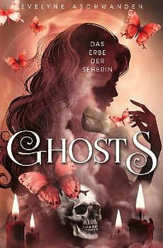 GHOSTS: Das Erbe der Seherin