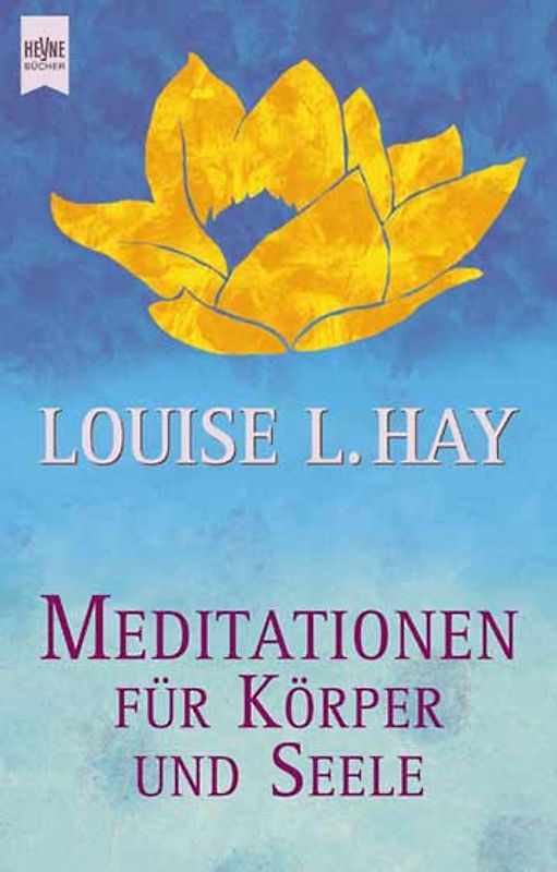 Meditationen für Körper und Seele