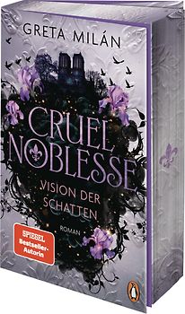 Cruel Noblesse: Vision der Schatten