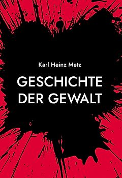 Geschichte der Gewalt