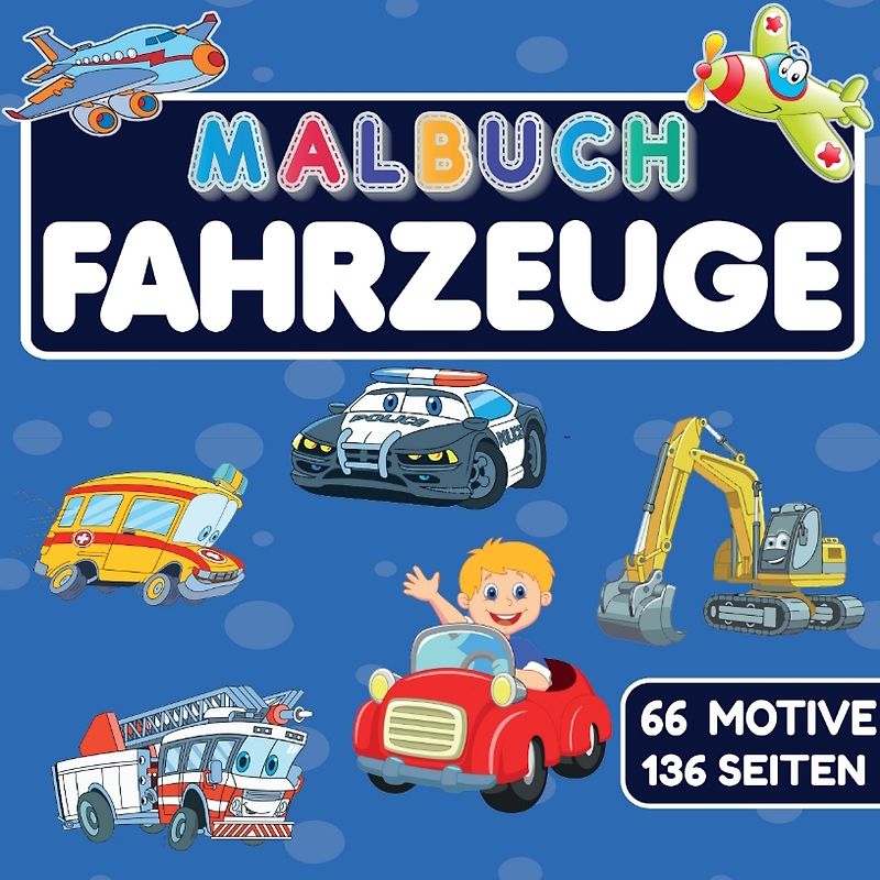 MALBUCH FAHRZEUGE mit 66 MOTIVE auf 136 SEITEN
