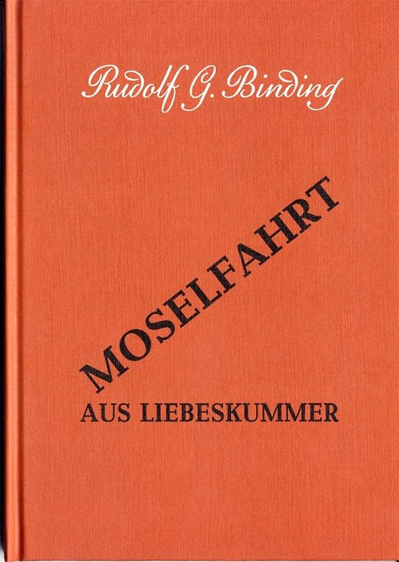 Moselfahrt aus Liebeskummer