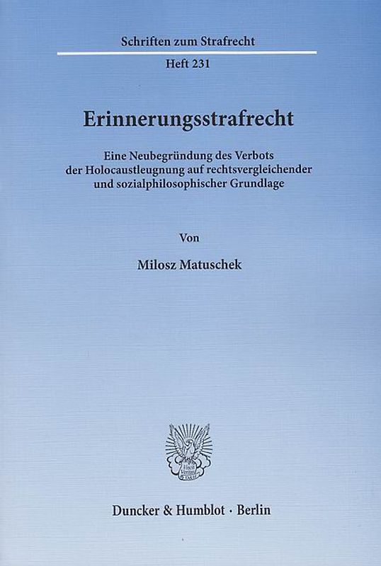 Erinnerungsstrafrecht.