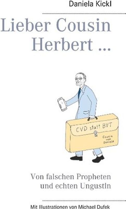 Lieber Cousin Herbert ...