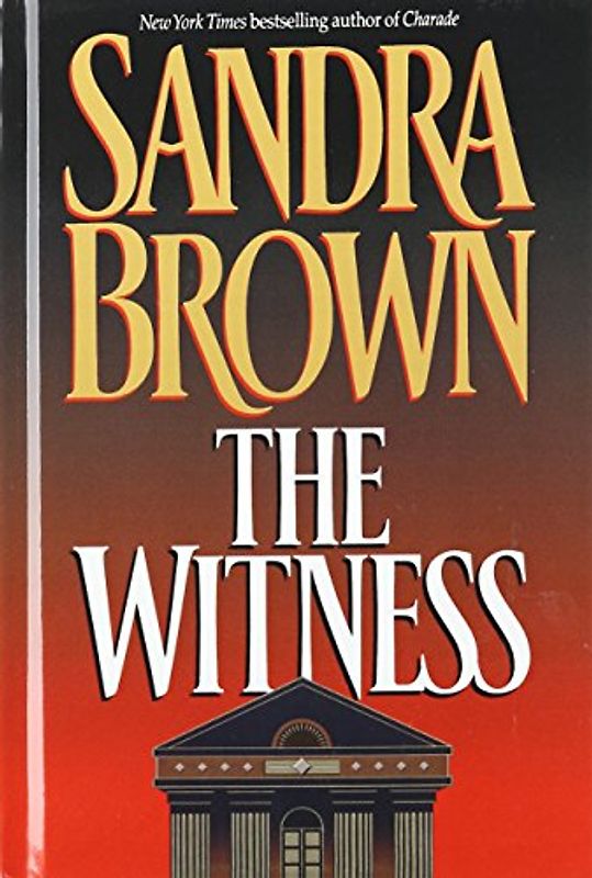 The Witness - Sandra Brown