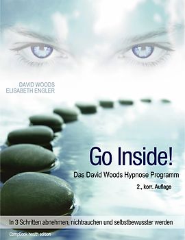 Go InSide. Das David Woods Hypnose Programm