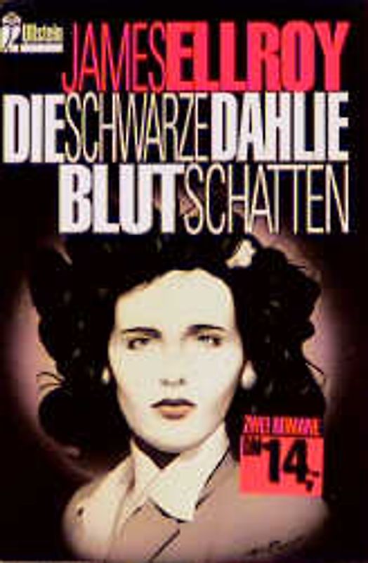 Die schwarze Dahlie /Blutschatten. Zwei Romane