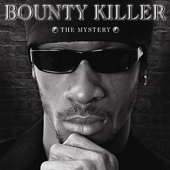 Bounty Killer - The Mystery