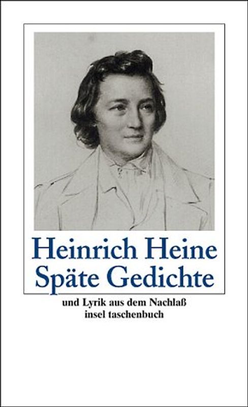 Späte Gedichte und Lyrik aus dem Nachlaß