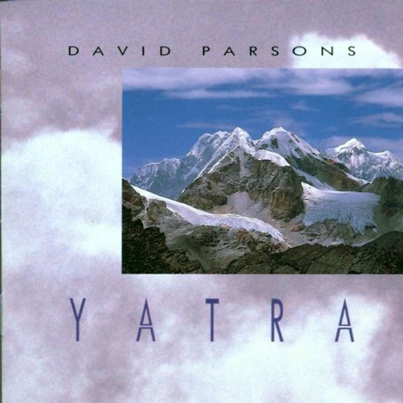 David Parsons - Yatra (2 CDs) - David Parsons