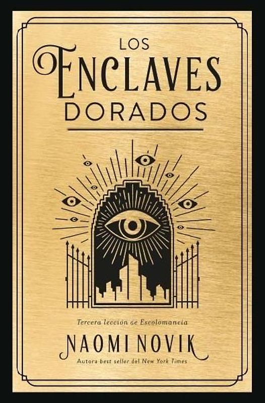 Enclaves Dorados, Los