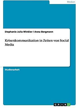 Krisenkommunikation in Zeiten von Social Media
