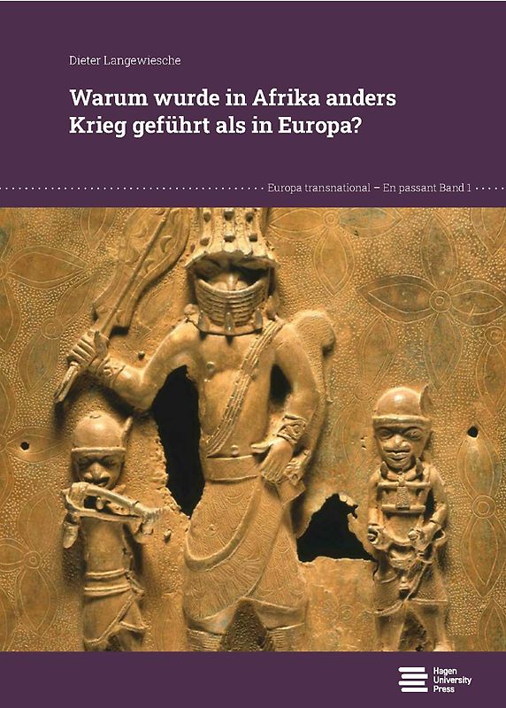 Warum wurde in Afrika anders Krieg geführt als in Europa?