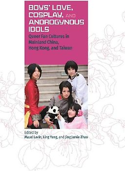 Boys' Love, Cosplay, and Androgynous Idols