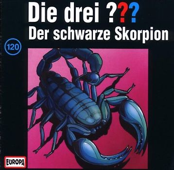 Die drei ???: Folge 120 - Der schwarze Skorpion
