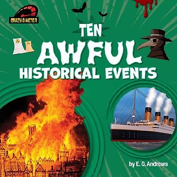 Ten Awful Historical Events