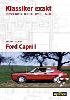 Klassiker exakt: Ford Capri I