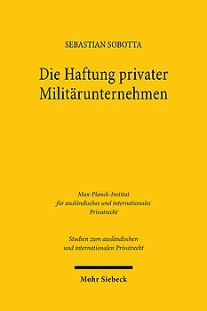 Die Haftung privater Militärunternehmen