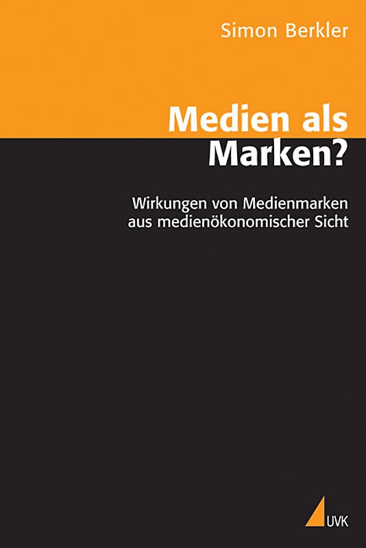Medien als Marken?