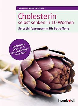 Cholesterin selbst senken in 10 Wochen