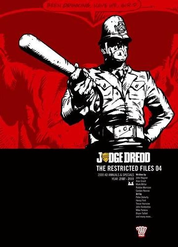 Judge Dredd: Restricted Files - Wagner, John