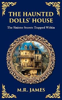 The Haunted Dolls' House