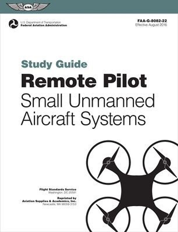Remote Pilot Suas Study Guide (2025)