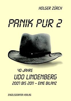 Panik pur 2. 40 Jahre Udo Lindenberg